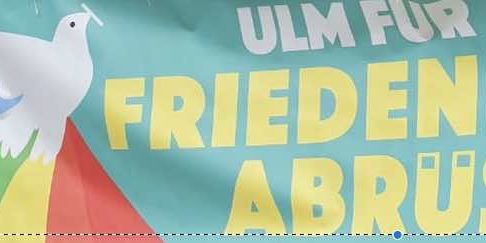 Ulm für Frieden und Abrüstung Ulm für Frieden und Abrüstung